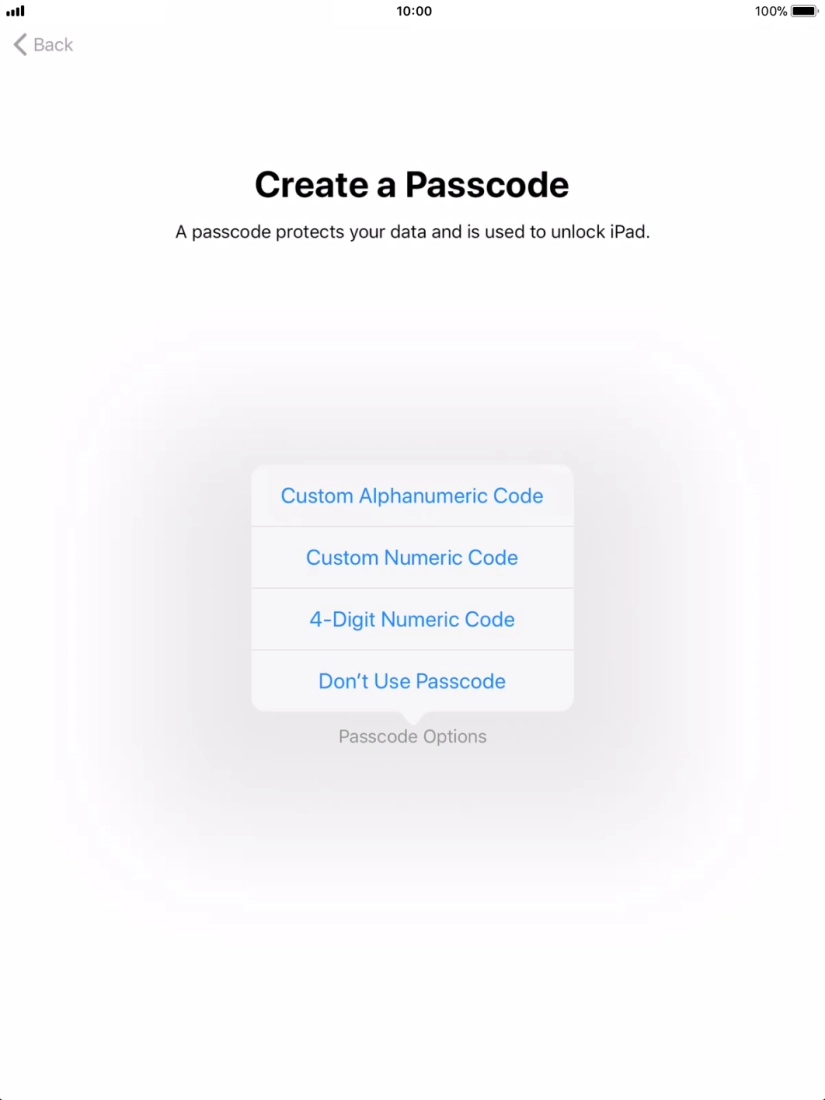 Follow the instructions on the screen to turn on use of lock code or press Don't Use Passcode.