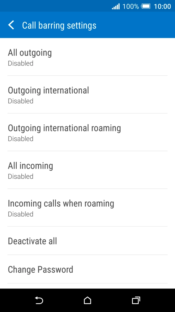 Press the required barring type.
