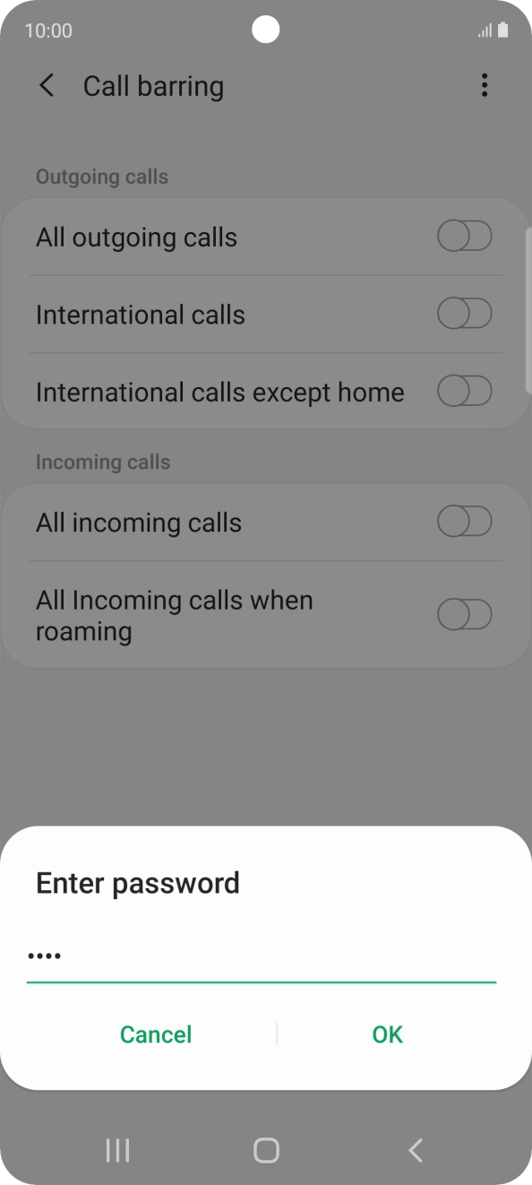 Key in your call barring password and press OK.