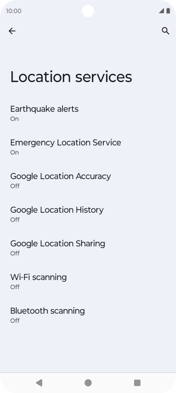 Press Google Location Accuracy. Press Google Location Accuracy.