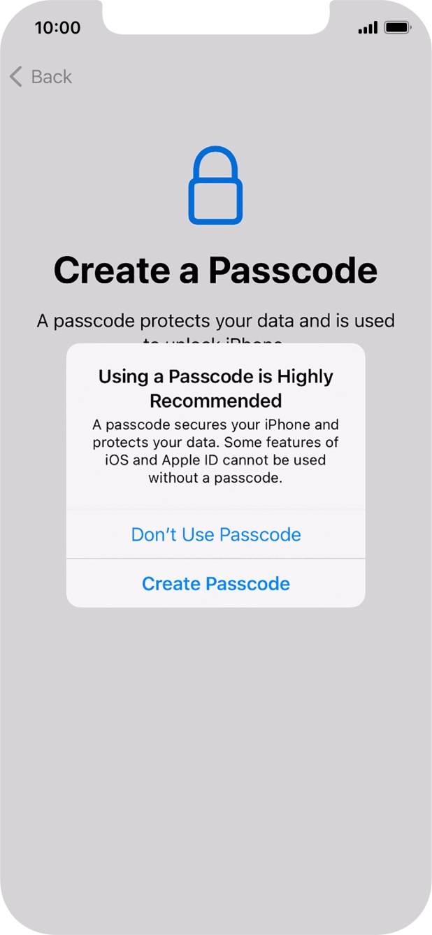 If you turn off the function, press Don't Use Passcode.