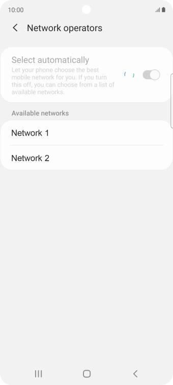 Press the required network. Press the required network.