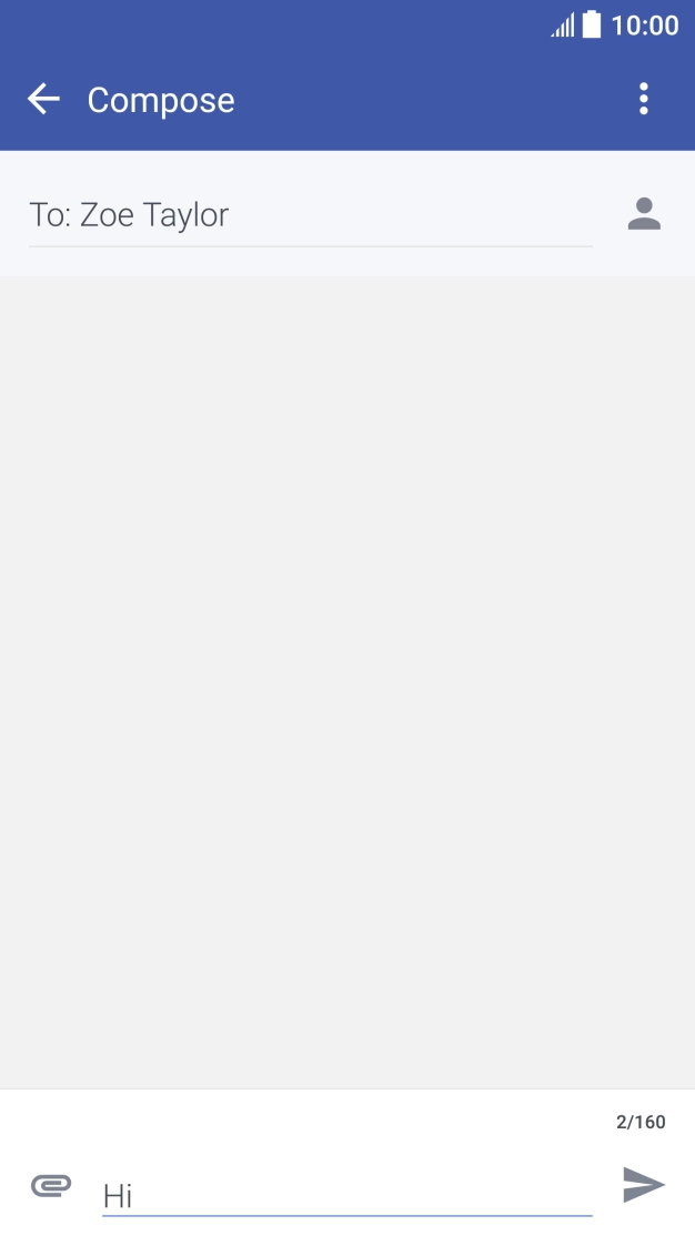 Press the send icon when you've finished your text message. Press the send icon when you've finished your text message.