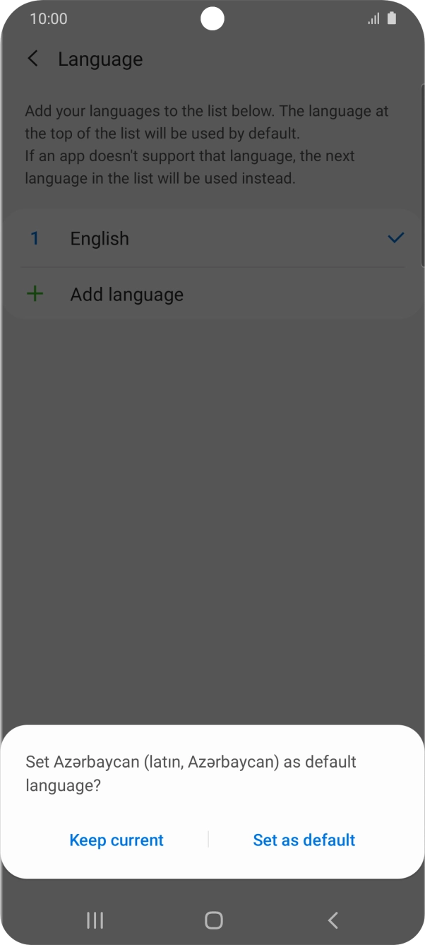 To select the new language as the default phone language, press Set as default.