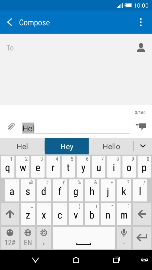 The word suggestions are displayed as you write. Press the required word to insert it.