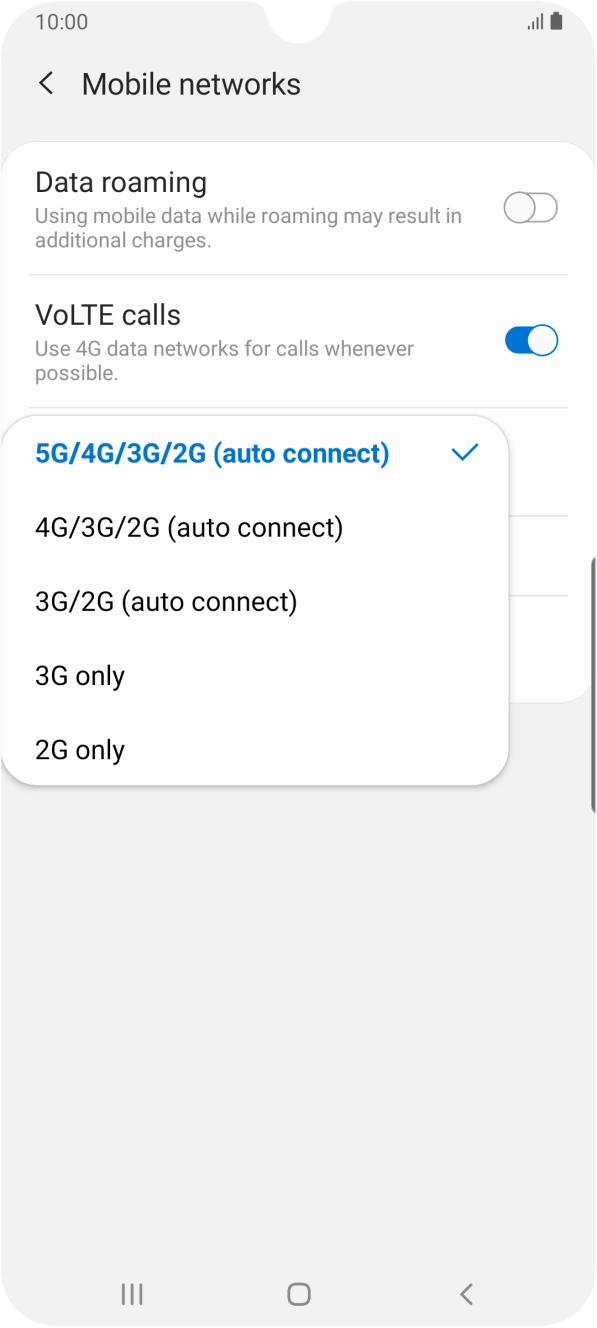 Press the required network mode.