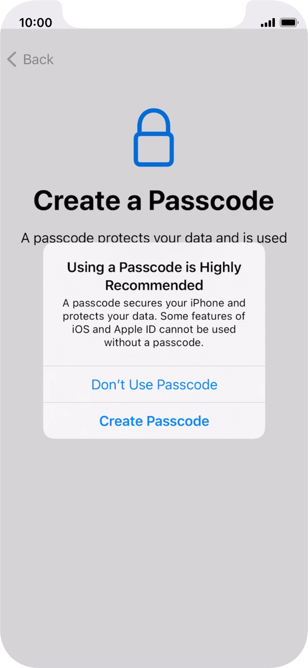 If you turn off the function, press Don't Use Passcode.