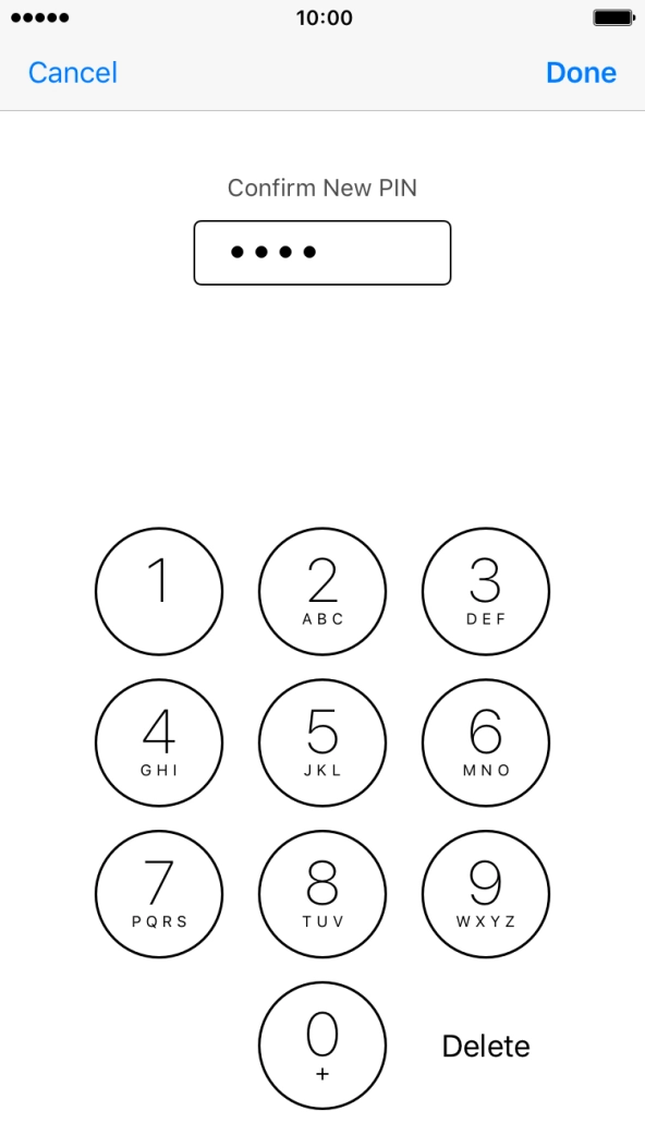 Key in the new PIN again and press Done.