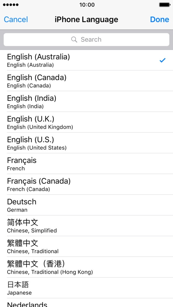 Press Done and follow the instructions on the screen to change to the selected language.