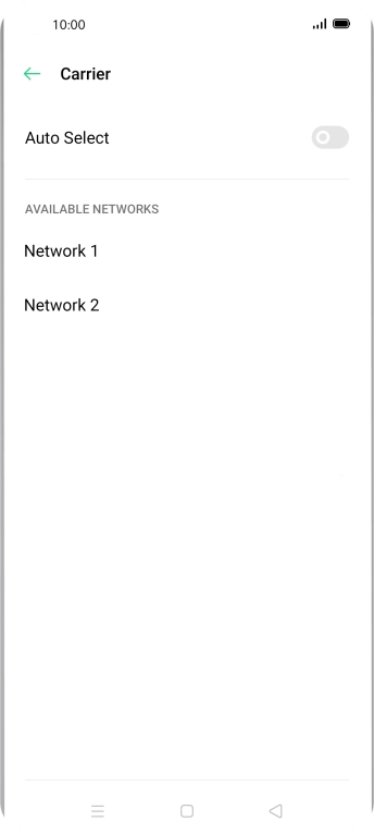 Press the required network. Press the required network.