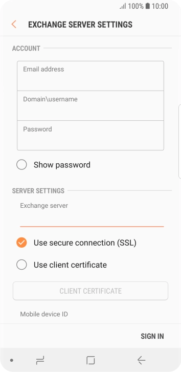 Press Use secure connection (SSL) to turn on the function. Press Use secure connection (SSL) to turn on the function.