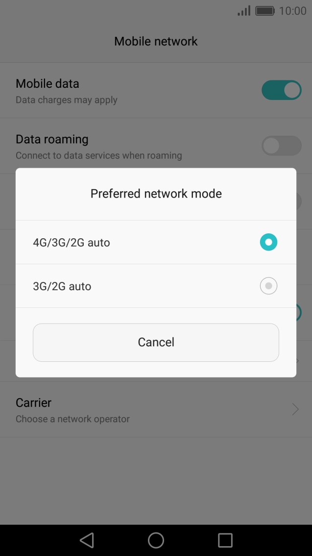Press the required network mode.