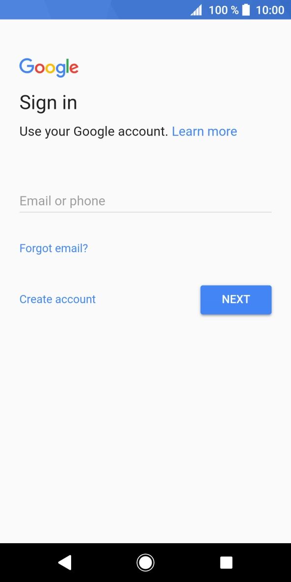 If you don't have a Google account, press Create account and follow the instructions on the screen to create an account. If you don't have a Google account, press Create account and follow the instructions on the screen to create an account.