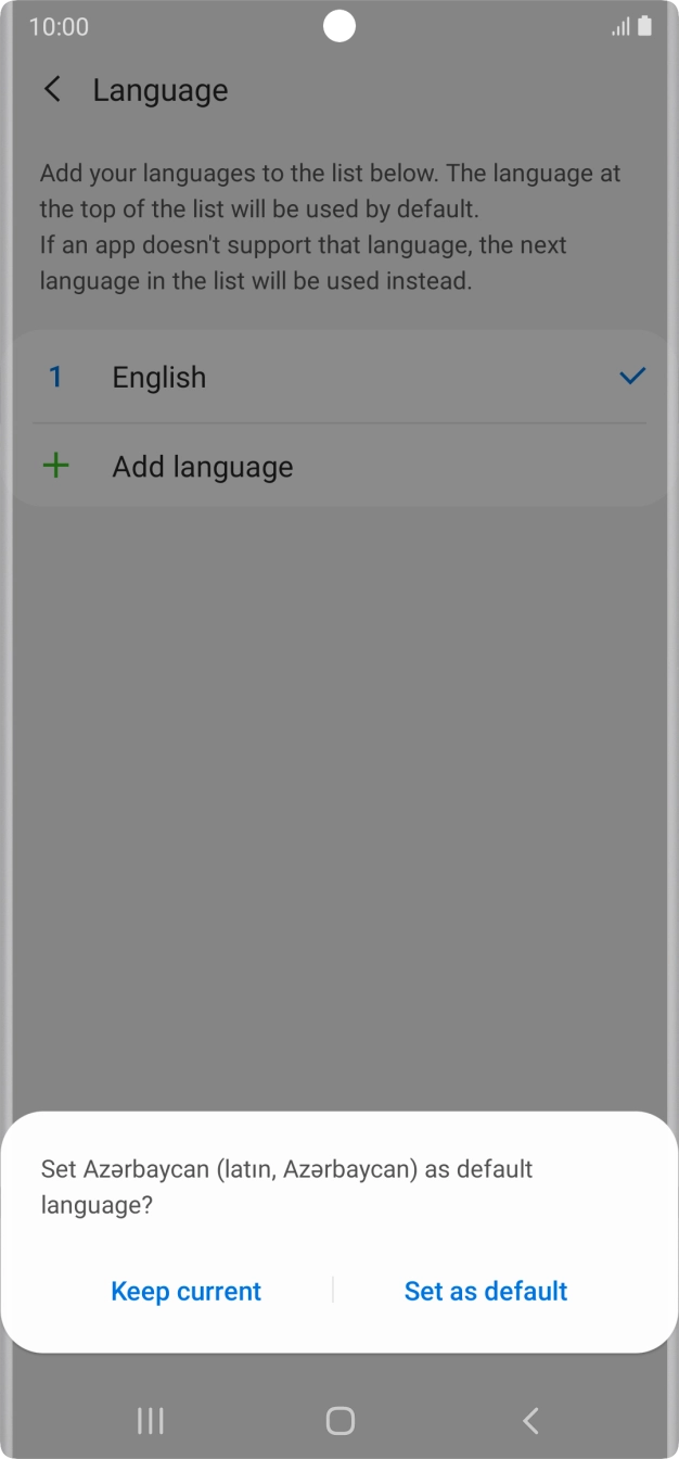 To select the new language as the default phone language, press Set as default.