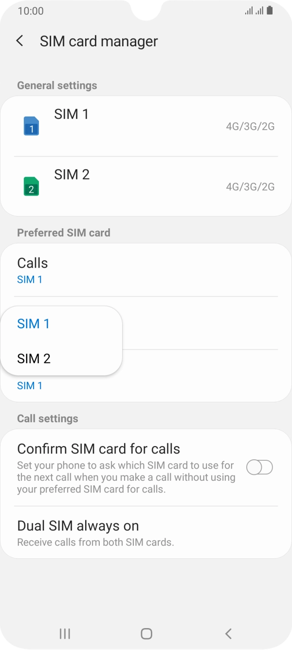 Press the required SIM.