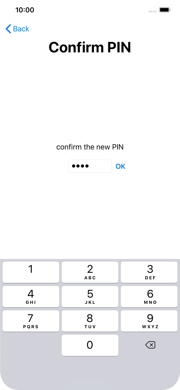 Key in the new PIN again and press OK.