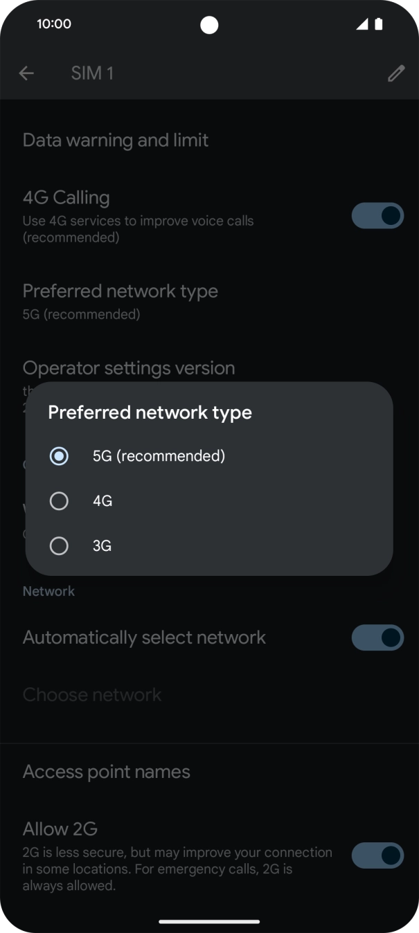 Press the required network mode.