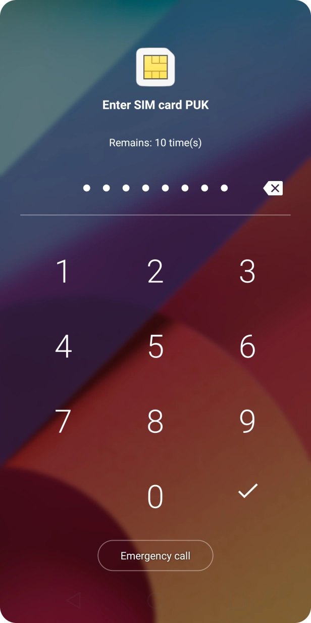 Key in the PUK and press the confirm icon. Key in the PUK and press the confirm icon.