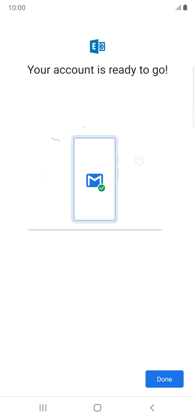 If this screen is displayed, your email account has been recognised and is being set up automatically. Follow the instructions on the screen to key in more information and finish setting up your phone.