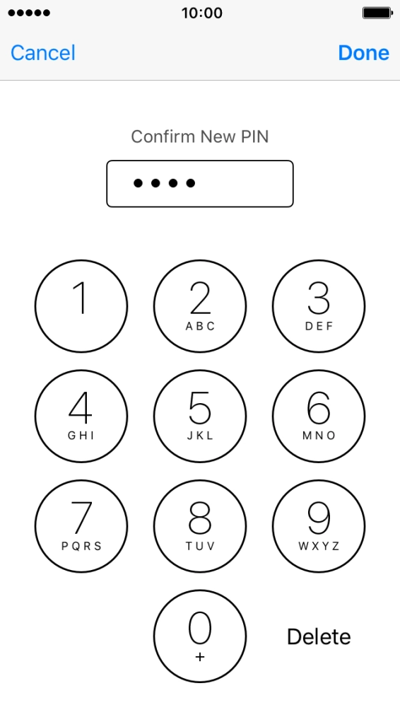 Key in the new PIN again and press Done.