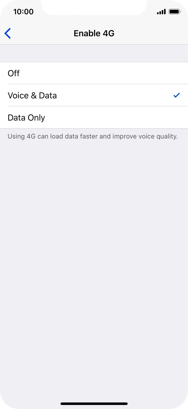 To turn off use of 4G, press Off.