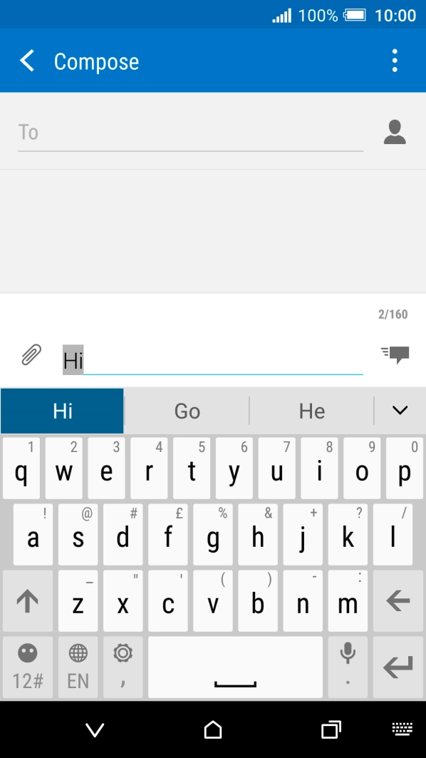 The word suggestions are displayed as you write. Press the required word to insert it.
