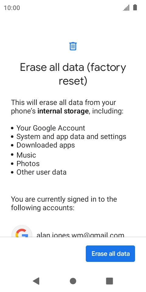 Press Erase all data. Press Erase all data.