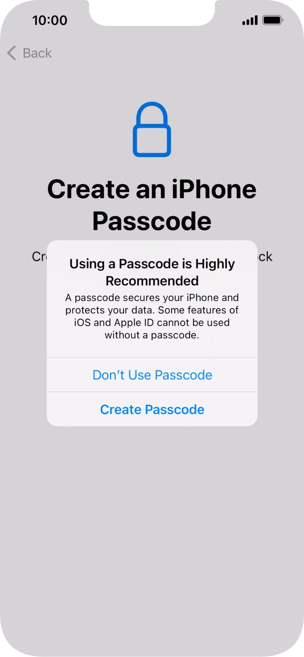 If you turn off the function, press Don't Use Passcode.