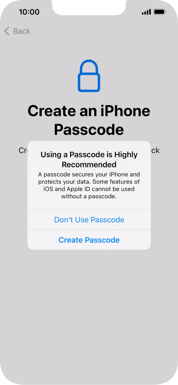 If you turn off the function, press Don't Use Passcode.