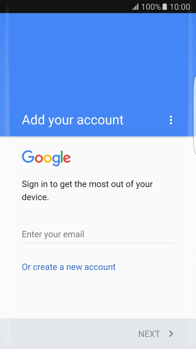If you don't have a Google account, press Or create a new account and follow the instructions on the screen to create an account.