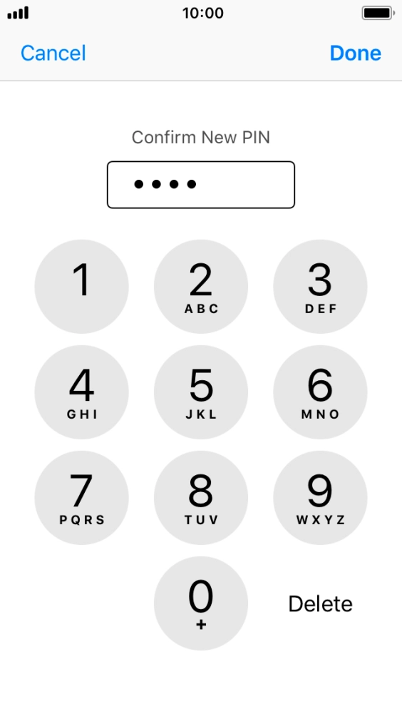 Key in the new PIN again and press Done.