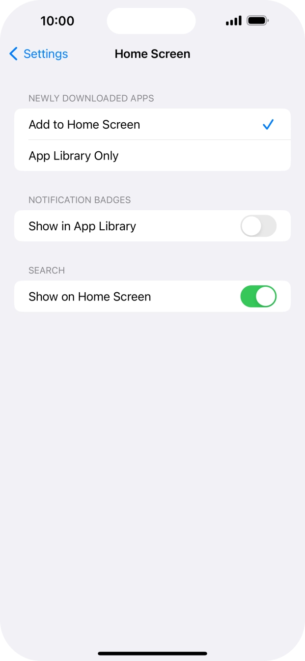 To add new downloaded apps to both the home screen and App Library, press Add to Home Screen.