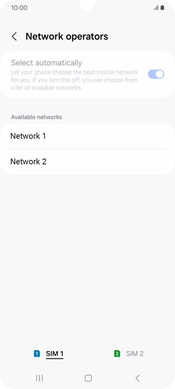 Press the required network. Press the required network.