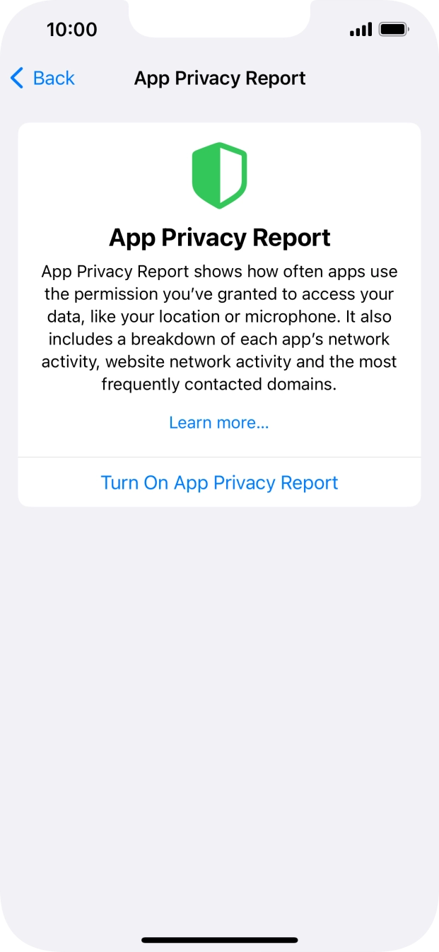 Press Turn On App Privacy Report to turn on the function.