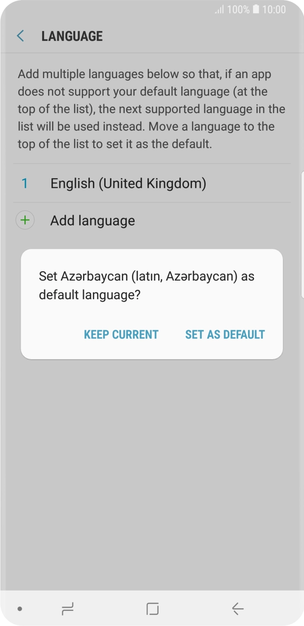 To select the new language as the default phone language, press SET AS DEFAULT.