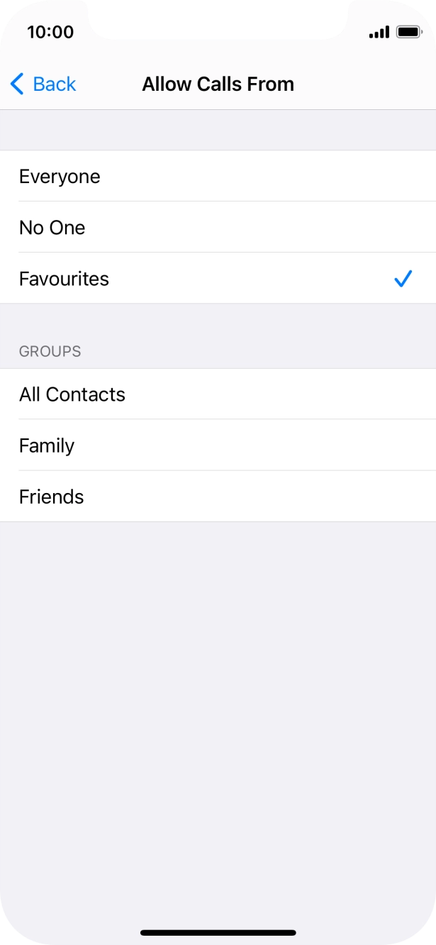 Press the required setting to select which contacts can call you even though Do Not Disturb is turned on. Press the required setting to select which contacts can call you even though Do Not Disturb is turned on.
