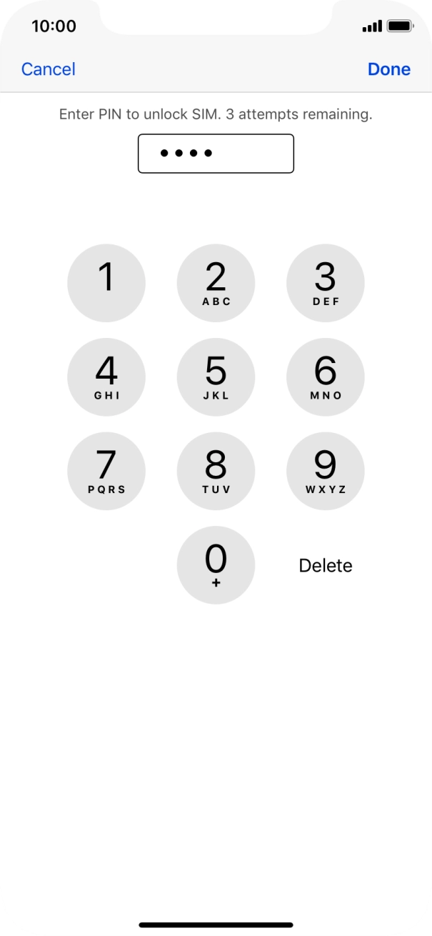 Key in your PIN and press Done. Key in your PIN and press Done.