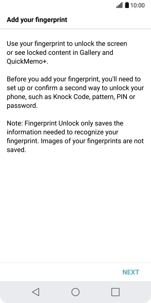 Press NEXT and follow the instructions on the screen to create an additional phone lock code.