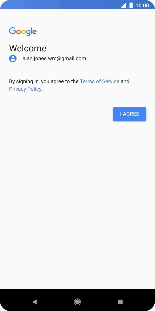 Press I AGREE and follow the instructions on the screen to select settings for your Google account.