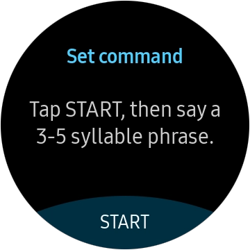 Press START and follow the instructions on the screen to record a new activation command.