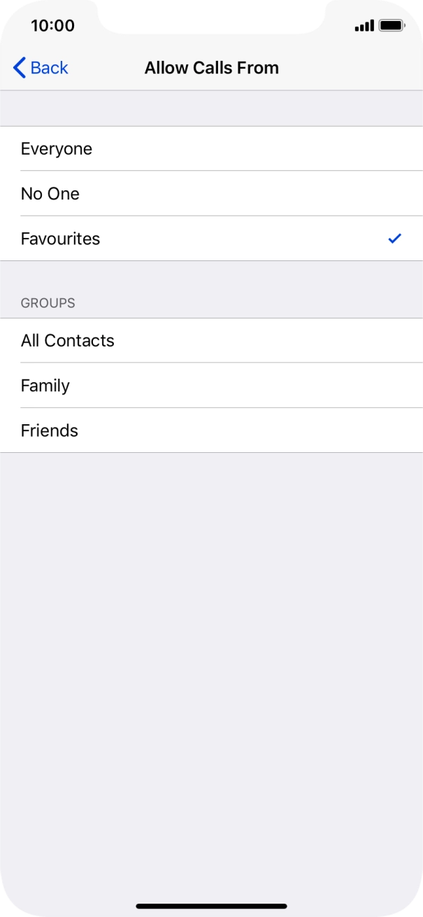 Press the required setting to select which contacts can call you even though Do Not Disturb is turned on. Press the required setting to select which contacts can call you even though Do Not Disturb is turned on.
