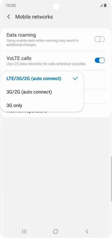 Press the required network mode. Press the required network mode.