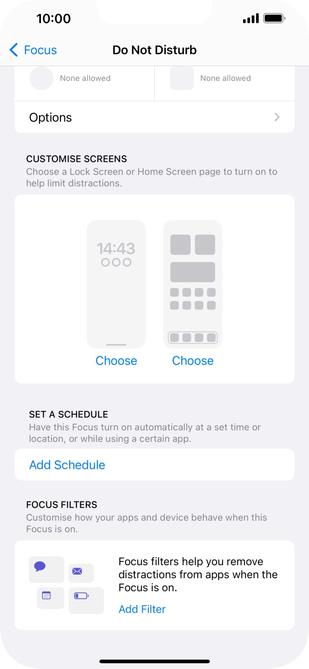 Press Add Schedule and follow the instructions on the screen to select settings for automatic activation of Do Not Disturb.