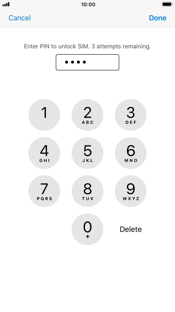 Key in your PIN and press Done. Key in your PIN and press Done.