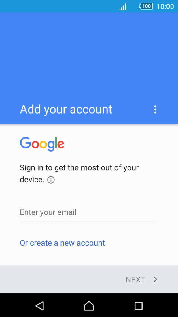 If you don't have a Google account, press Or create a new account and follow the instructions on the screen to create an account.