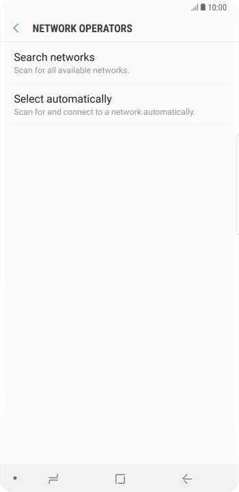 If you want to select a network manually, press Search networks and wait while your phone searches for networks. If you want to select a network manually, press Search networks and wait while your phone searches for networks.