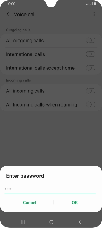 Key in your call barring password and press OK. Key in your call barring password and press OK.