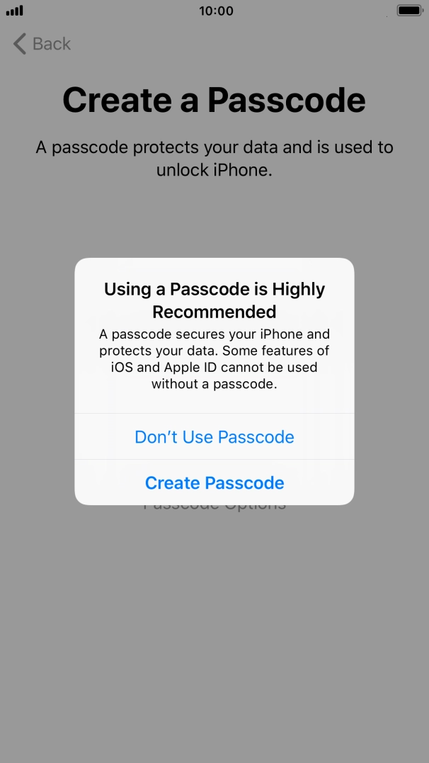 If you turn off the function, press Don't Use Passcode.