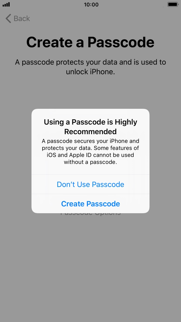 If you turn off the function, press Don't Use Passcode.