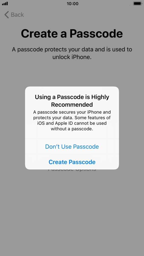 If you turn off the function, press Don't Use Passcode.